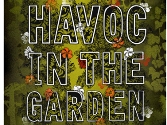 Havoc in the Garden