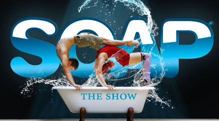 Soap the Show